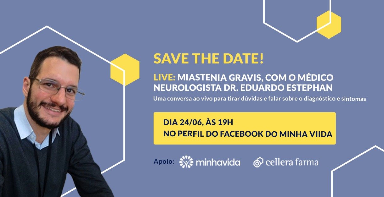 Miastenia - Live no portal Minha Vida 24-06-20